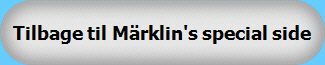 Tilbage til M�rklin's special side