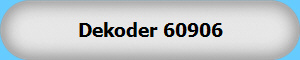 Dekoder 60906