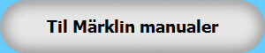 Til M�rklin manualer
